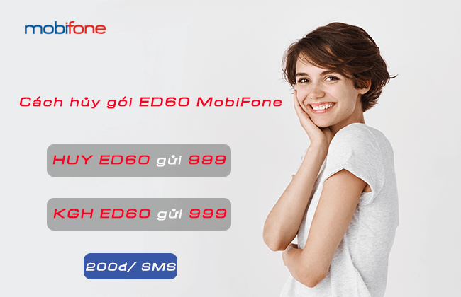 Hủy gói ED60 Mobifone bằng tin nhắn qua tổng đài 999