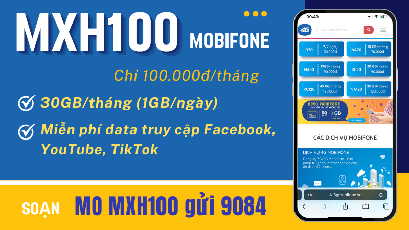 Đăng ký gói cước MXH100 Mobifone có 30GB data dùng thả ga cả tháng