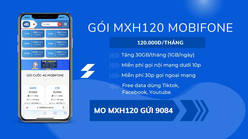 Đăng ký gói MXH120 Mobifone chỉ 120k có ngay 30GB, free gọi, dùng MXH miễn phí